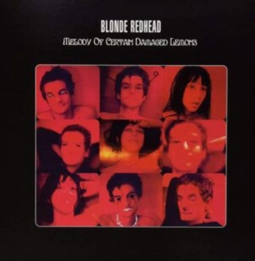 Melody of Certain Damaged Lemons (Blonde Redhead) (Vinyl / 12