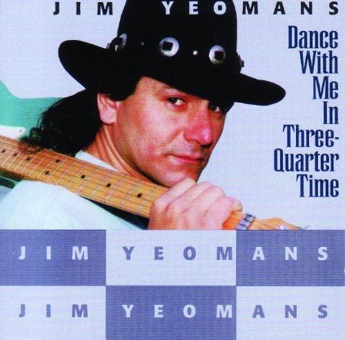 Dance With Me in Three-quarter Time (Jim Yeomans) (CD / Album)