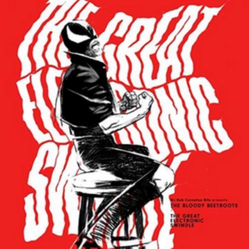 The Great Electronic Swindle (The Bloody Beetroots) (CD / Album)