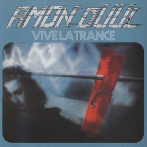 Vive La Trance (Amon Dl II) (Vinyl / 12