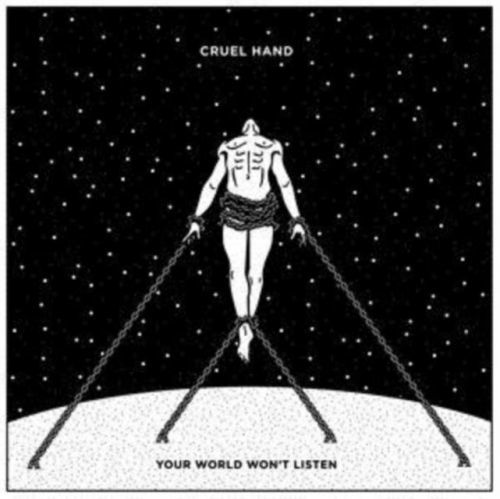 Your World Won't Listen (Cruel Hand) (Vinyl / 12