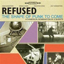 The Shape of Punk to Come (Refused) (Vinyl / 12