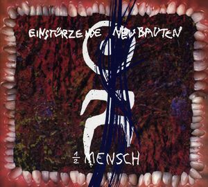 1/2 Mensch (Einst Rzende Neubauten) (CD)