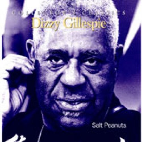 Salt Peanuts (Dizzy Gillespie) (CD / Album)
