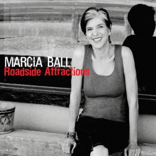 Roadside Attractions (Marcia Ball) (CD / Album)