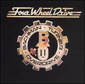 Four Wheel Drive (Bachman-Turner Overdrive) (CD)