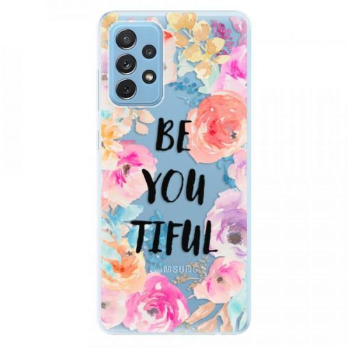 Odolné silikónové puzdro iSaprio - BeYouTiful - Samsung Galaxy A72