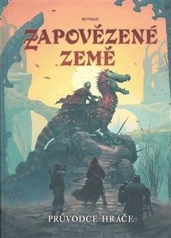 Zapovězené země - Průvodce hráče