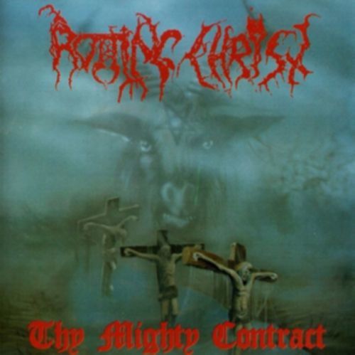 Thy Mighty Contract (Rotting Christ) (CD / Album)