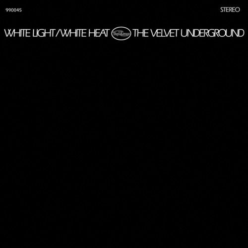 White Light/White Heat (The Velvet Underground) (Vinyl)