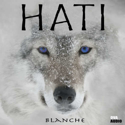 HATI - Blanche  (mp3 audiokniha)