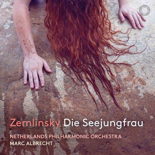 Die Seejungfrau (Zemlinsky / Netherlands Philharmonic Orch) (CD)