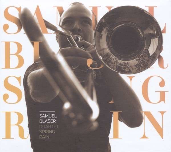 CD BLASER, SAMUEL - SPRING RAIN