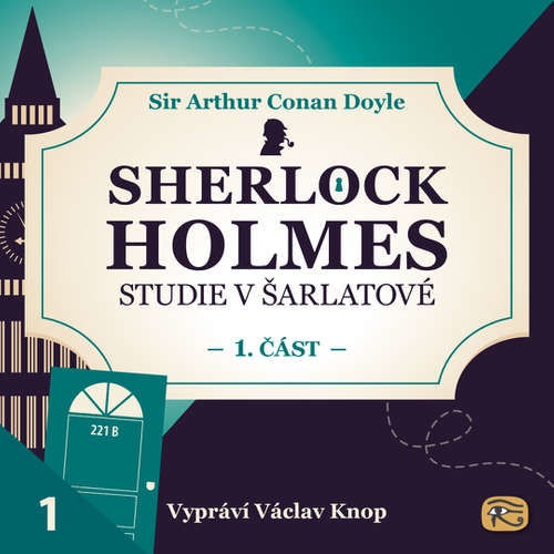 Studie v šarlatové – část 1. - Arthur Conan Doyle (mp3 audiokniha)
