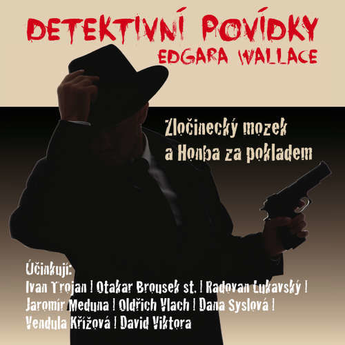 Detektivní povídky Edgara Wallace - Edgar Wallace (mp3 audiokniha)