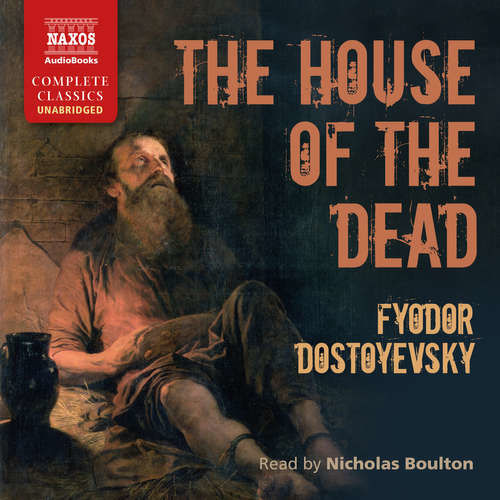 The House of the Dead (EN) - Fyodor Dostoyevsky (mp3 audiokniha)