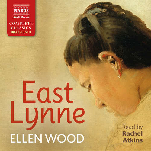 East Lynne (EN) - Ellen Wood (mp3 audiokniha)