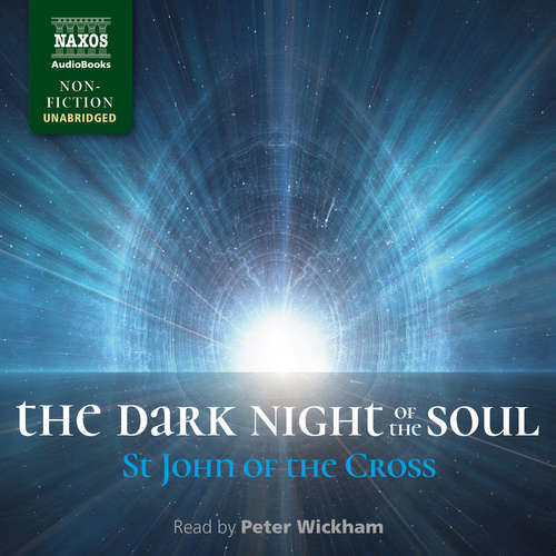 The Dark Night of the Soul (EN) - St John of the Cross (mp3 audiokniha)