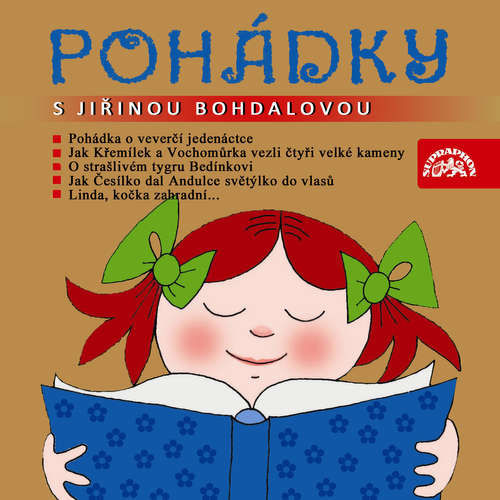 Pohádky s Jiřinou Bohdalovou - Jaromír Čermák, Václav Čtvrtek, Alois Joneš, Markéta Zinnerová, Dagmar Spanlangová, Jaromír Kincl (mp3 audiokniha)