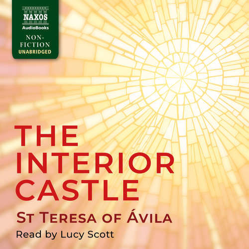 The Interior Castle (EN) - St Teresa of Ávila (mp3 audiokniha)