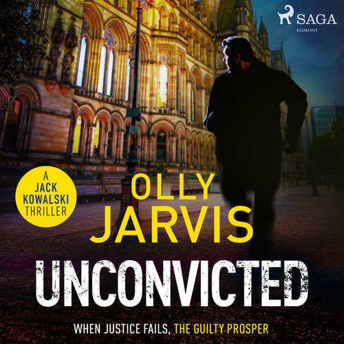 Unconvicted (EN) - Olly Jarvis (mp3 audiokniha)