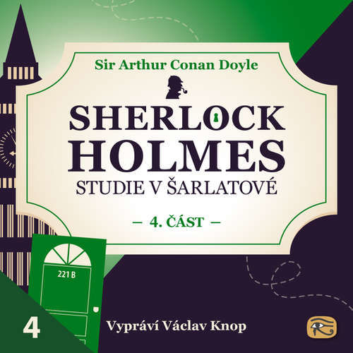 Studie v šarlatové – část 4. - Arthur Conan Doyle (mp3 audiokniha)
