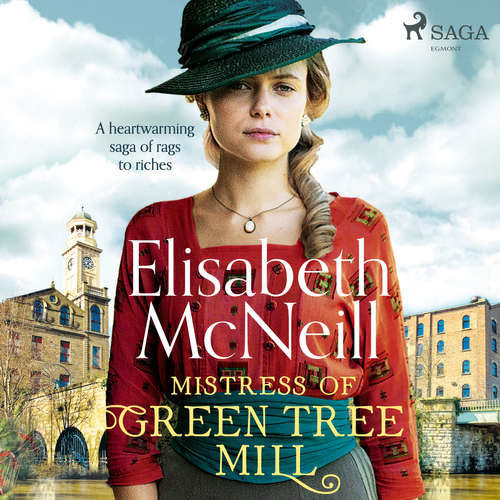 Mistress of Green Tree Mill (EN) - Elisabeth Mcneill (mp3 audiokniha)