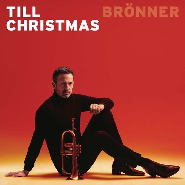 CD BRONNER, TILL - Christmas