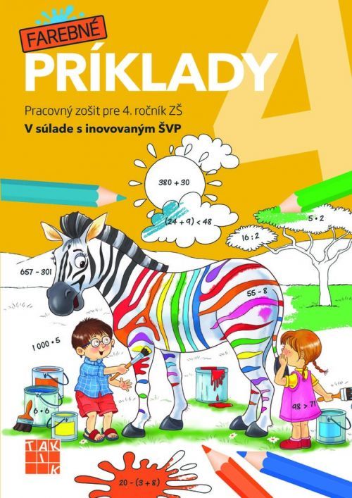 Farebné príklady 4 (Pracovný zošit pre 4. ročník ZŠ)