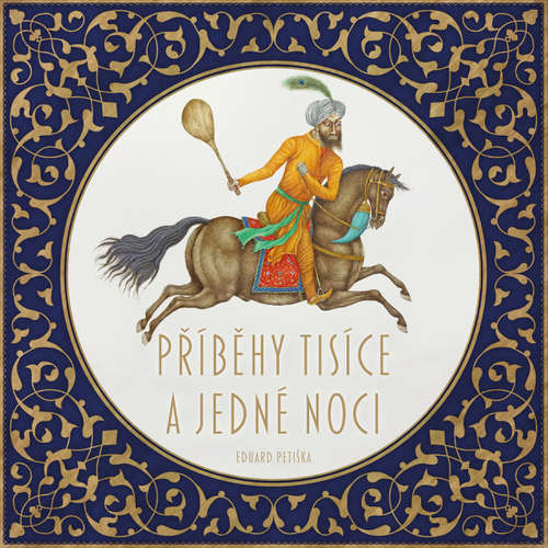 Příběhy tisíce a jedné noci - Eduard Petiška (mp3 audiokniha)