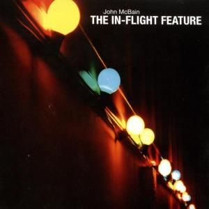 CD MCBAIN, JOHN - IN-FLIGHT FUTURE