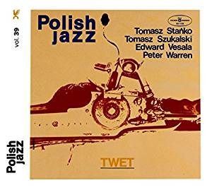 CD STANKO, TOMASZ / TOMASZ SZUKALSKI / EDWARD VESALA / PERTER WARREN - TWET (POLISH JAZZ)