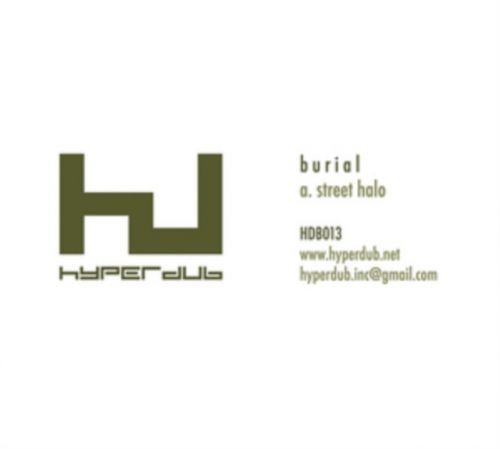 Street Halo (Burial) (Vinyl / 12