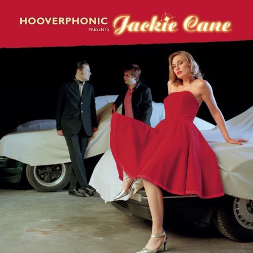 Hooverphonic - Vinyl Jackie Cane Remixes