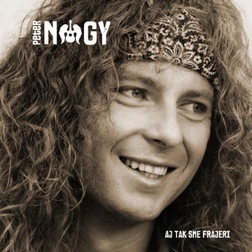 Peter Nagy - CD Aj tak sme stále frajeri