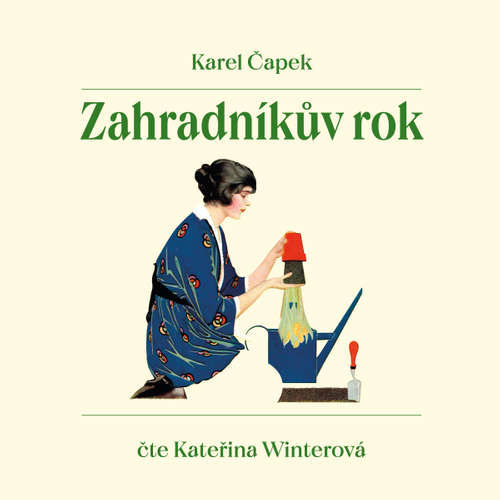 Zahradníkův rok - Karel Čapek (mp3 audiokniha)