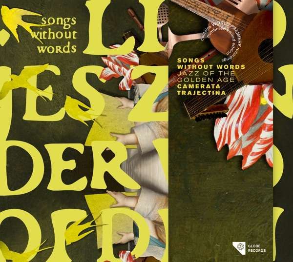 CD CAMERATA TRAJECTINA - SONGS WITHOUT WORDS - JAZZ OF THE GOLDEN AGE
