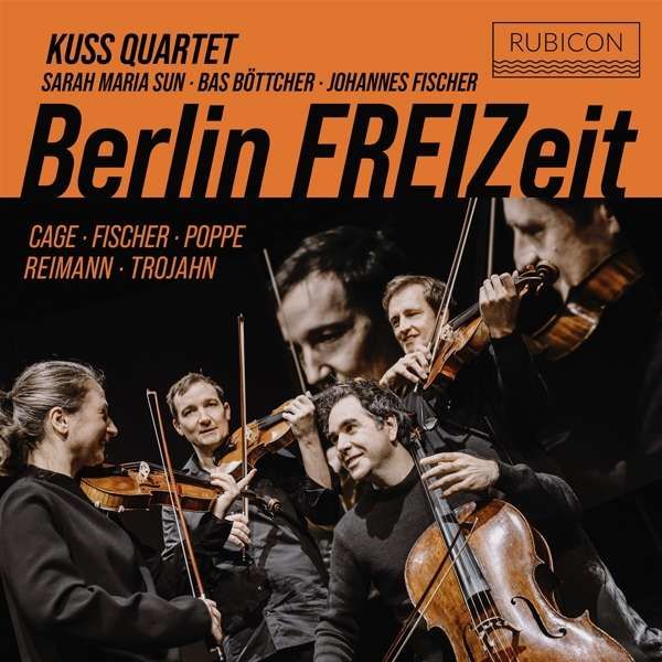 CD KUSS QUARTET / SARAH MARI - BERLIN FREIZEIT