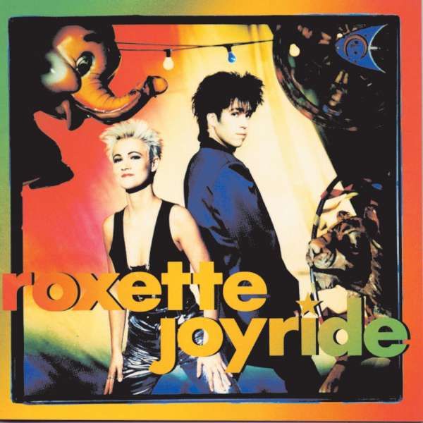 Roxette - Vinyl JOYRIDE (30TH ANNIVERSARY EDITION)