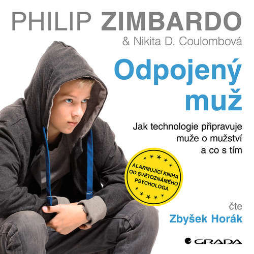 Odpojený muž - Philip Zimbardo, Nikita D. Coulombová (mp3 audiokniha)