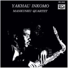 Yakhal' Inkomo (Mankunku Quartet) (CD / Album)