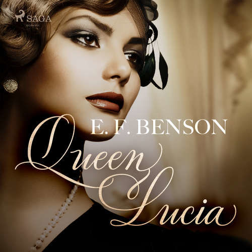 Queen Lucia (EN) - E. F Benson (mp3 audiokniha)