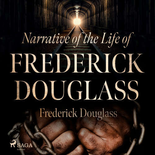 Narrative of the Life of Frederick Douglass (EN) - Frederick Douglass (mp3 audiokniha)