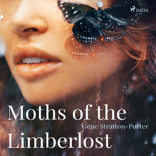 Moths of the Limberlost (EN) - Gene Stratton-Porter (mp3 audiokniha)
