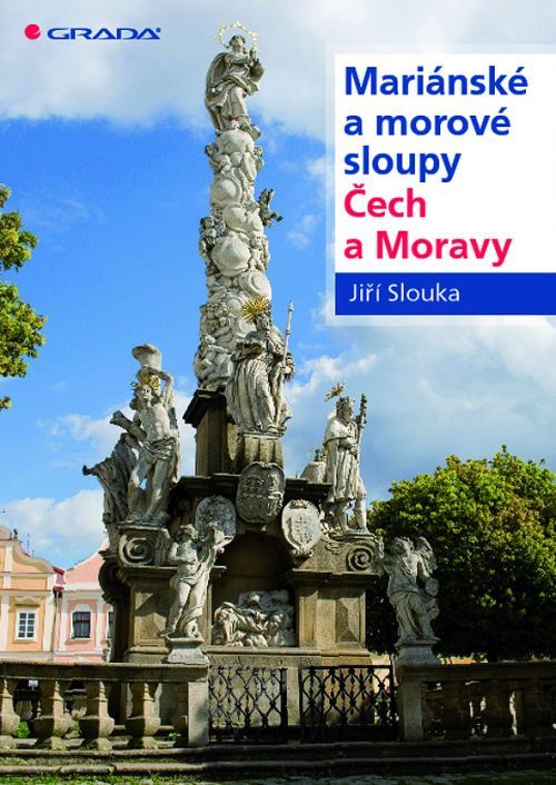 Mariánské a morové sloupy Čech a Moravy, Slouka Jiří
