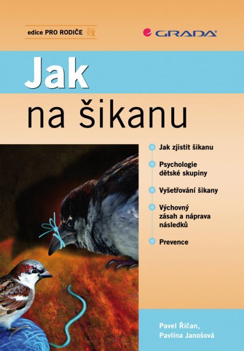 Jak na šikanu, Janošová Pavlína