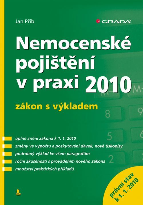 Nemocenské pojištění v praxi, Přib Jan