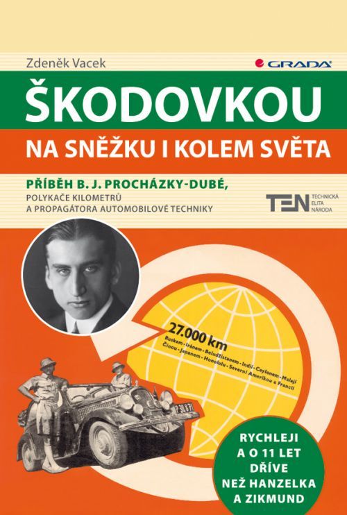 Škodovkou na Sněžku i kolem světa, Vacek Zdeněk