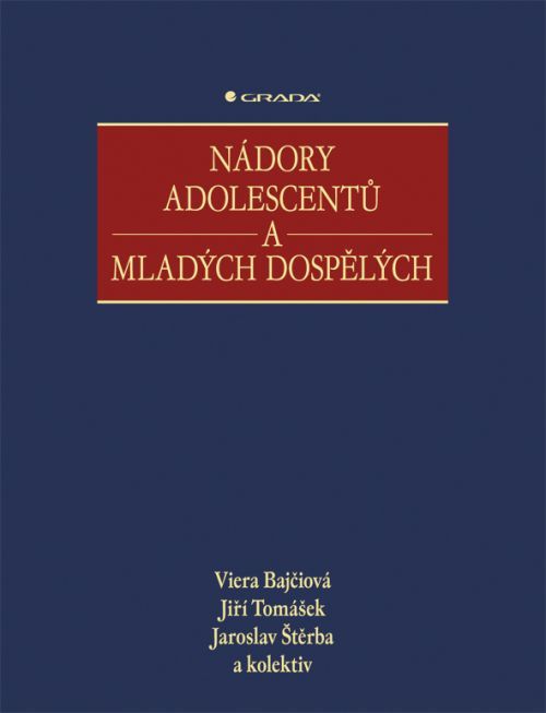Nádory adolescentů a mladých dospělých, Bajčiová Viera