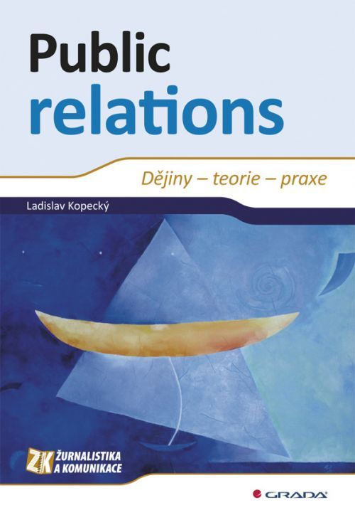 Public relations, Kopecký Ladislav